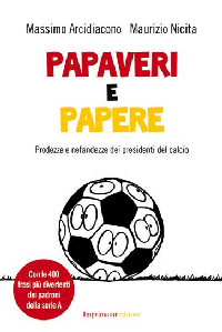Papaveri e Papere Papaveri e Papere